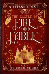 The Castle of Fire and Fable