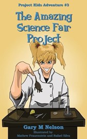 The Amazing Science Fair Project