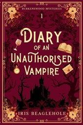 Diary of an Unauthorised Vampire