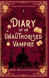 Diary of an Unauthorised Vampire