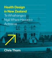Health Design in New Zealand