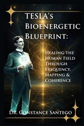 Tesla's Bioenergetic Blueprint