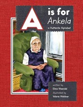 Maendel, E: Is for Ankela