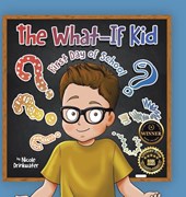 The What-If Kid
