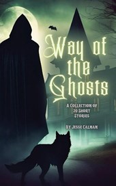 Way Of The Ghosts