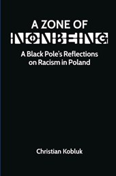 A Zone of Nonbeing