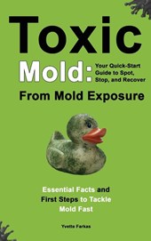 Toxic Mold