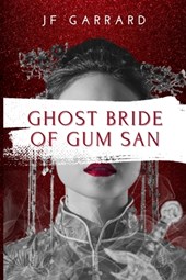 Ghost Bride of Gum San