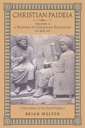 Christian Paideia (Vol. I)