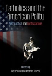 Catholics and the American Polity