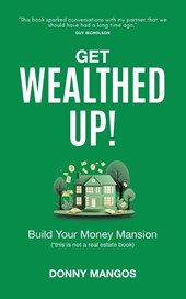 Get Wealthed Up!