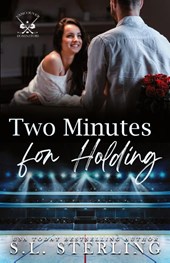 Two Minutes for Holding