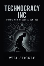 Technocracy Inc, A Who's Who of Global Control