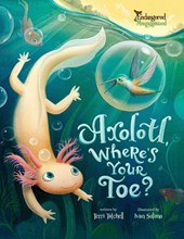 Axolotl, Where's Your Toe?