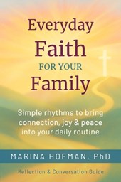 Everyday Faith for Your Family