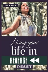 Living your life in Reverse