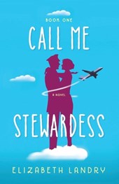 Call Me Stewardess