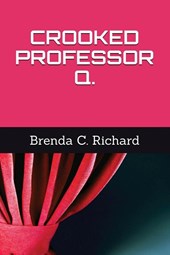 Crooked Professor Q.