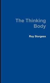 The Thinking Body