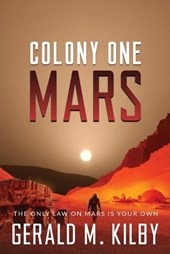 Colony One Mars