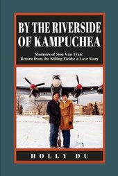by the Riverside of Kampuchea