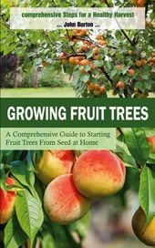 Growing Fruit Trees