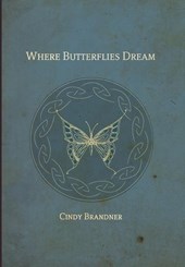 Where Butterflies Dream