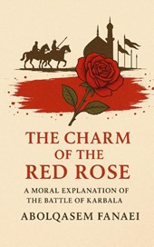 The Charm of the Red Rose