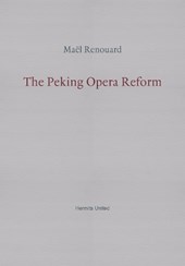 The Peking Opera Reform