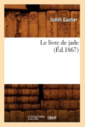Le Livre de Jade (Ed.1867)