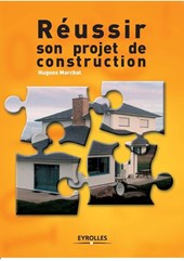 Reussir son projet de construction