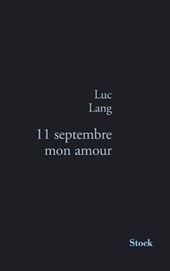 11 Septembre Mon Amour