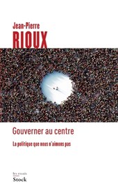 Gouverner au centre