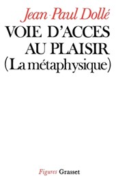 Voie d'accès au plaisir