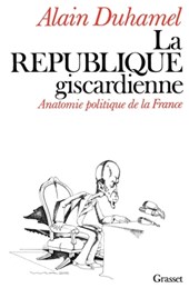 La république giscardienne