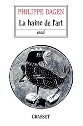 La haine de l'art