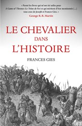 Le Chevalier Dans l'Histoire