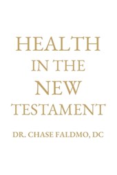 Health in the New Testament