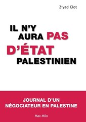Il n'y aura pas d'état palestinien