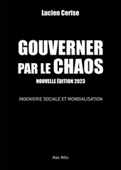 Gouverner par le chaos