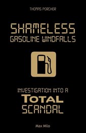 Shameless Gasoline Windfalls