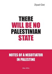 There Will Be No Palestinian State