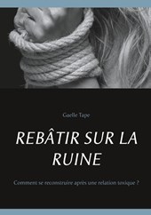 Rebatir Sur La Ruine