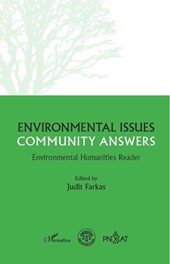 Environmental questions, community responses