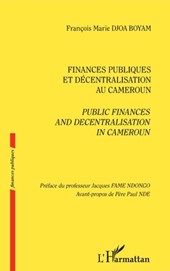 Finances publiques et décentralisation au Cameroun