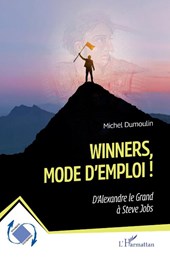 Winners, mode d'emploi !