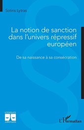 La notion de sanction dans l'univers répressif européen