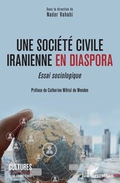 Une société civile iranienne en diaspora: Essai sociologique