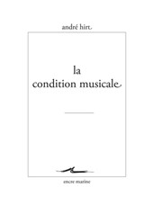 La Condition Musicale