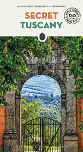 Secret Tuscany Guide